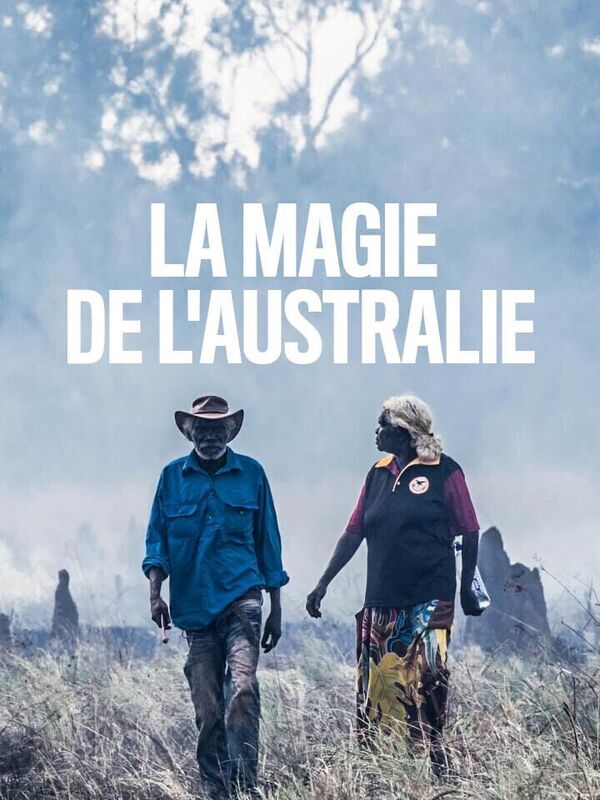 Vignette du programme télé La magie de l'Australie