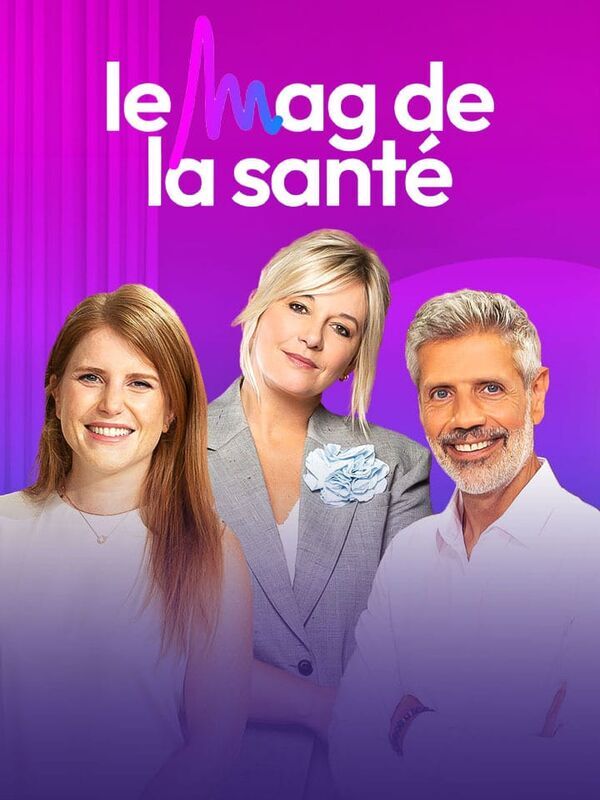 Vignette du programme télé Le Mag de la santé