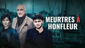 Vignette du programme télé Meurtres à... (Meurtres à Honfleur) S11 (12/14)