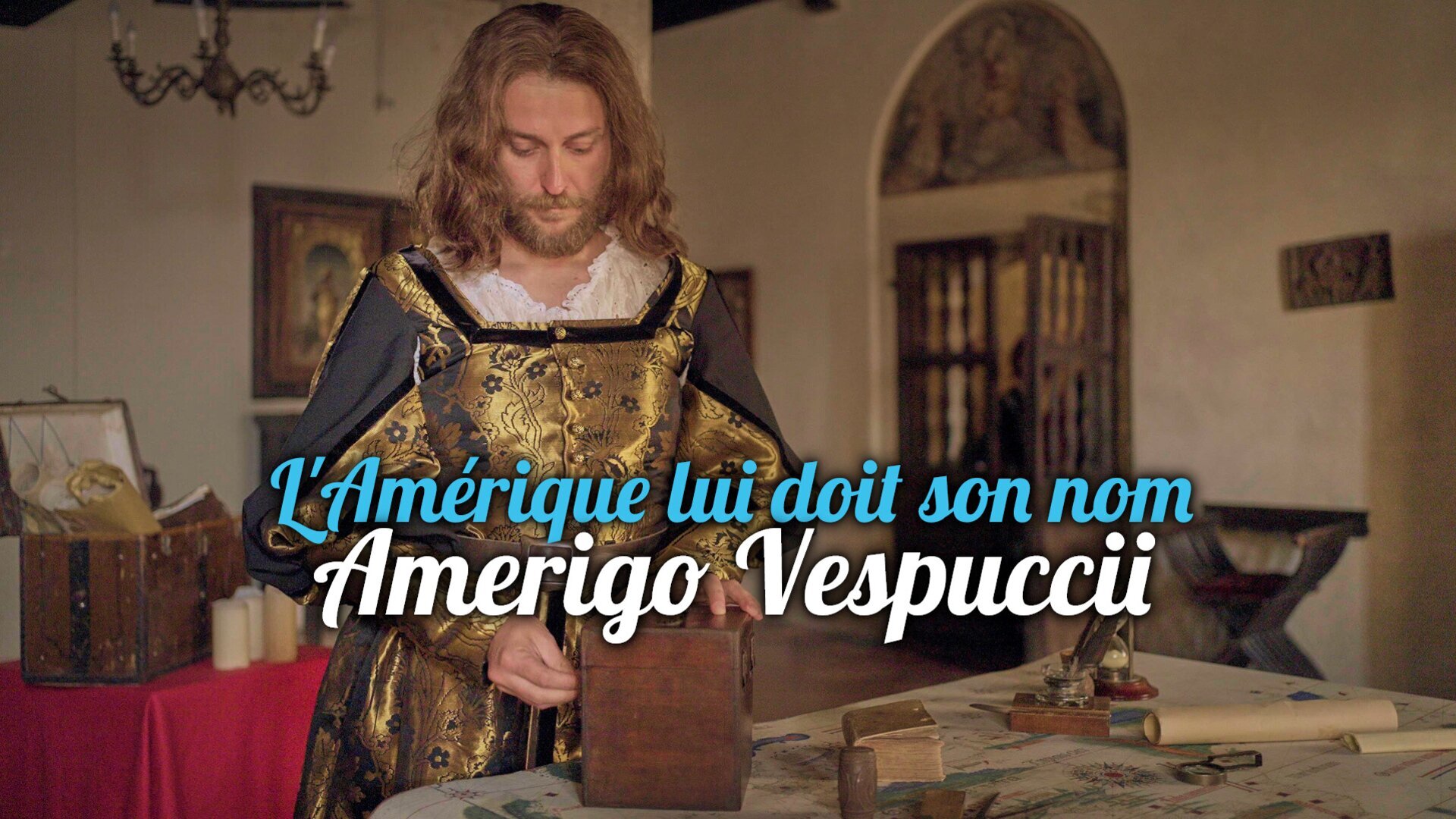 Vignette du programme télé L'Amérique lui doit son nom : Amerigo Vespuccii