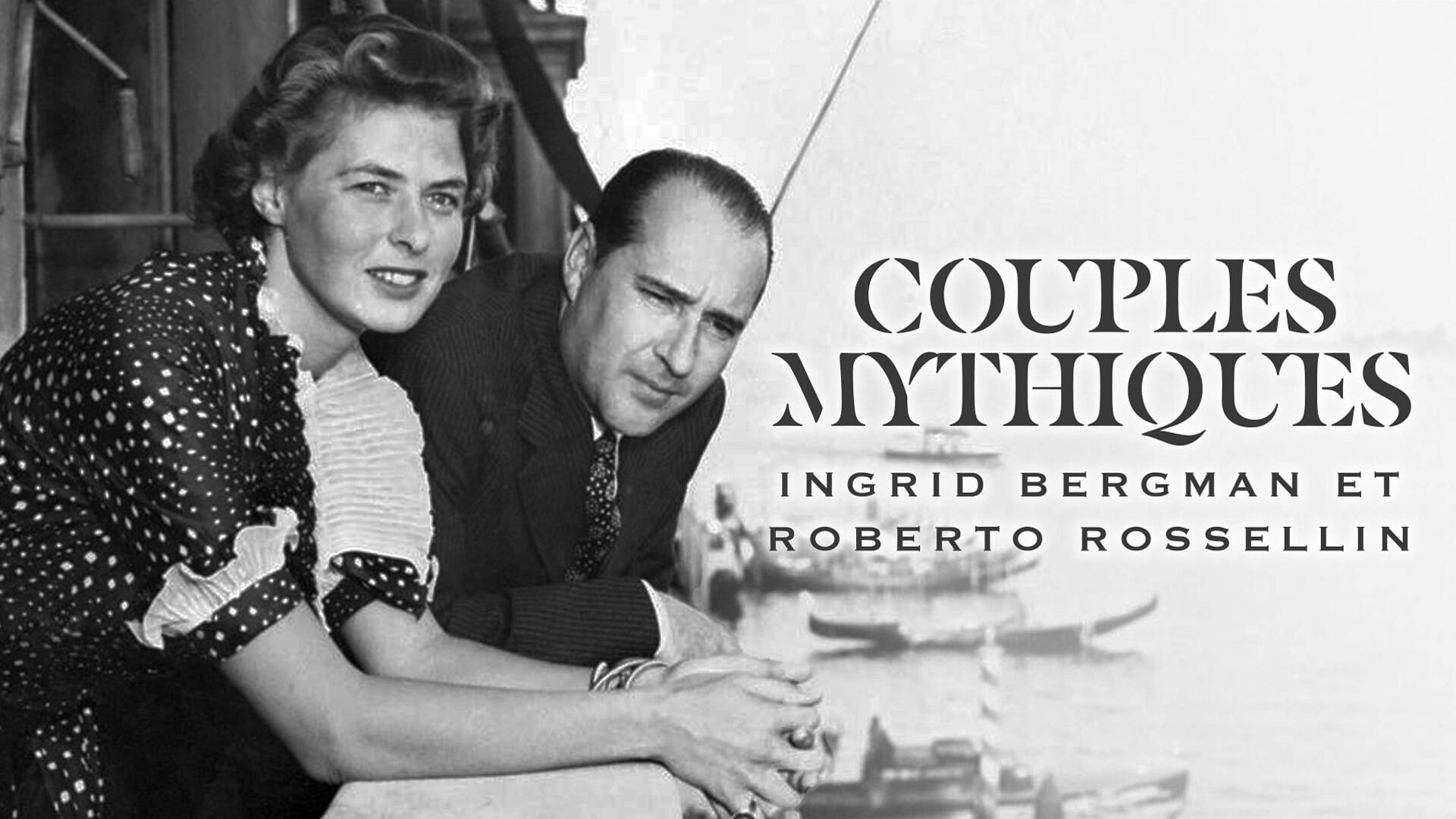 Vignette du programme télé Les couples mythiques du cinéma