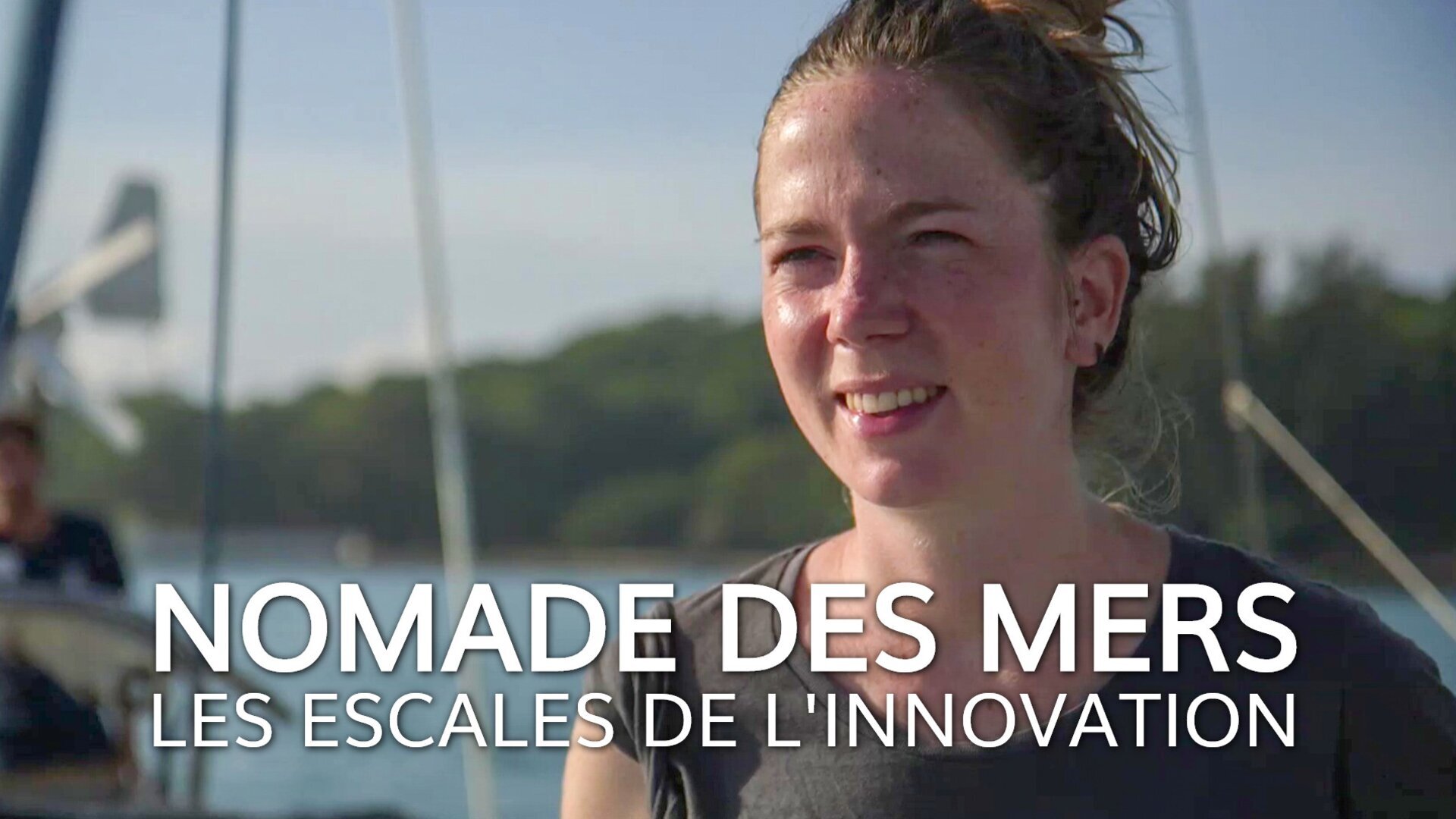 Vignette du programme télé Nomade des mers, les escales de l'innovation