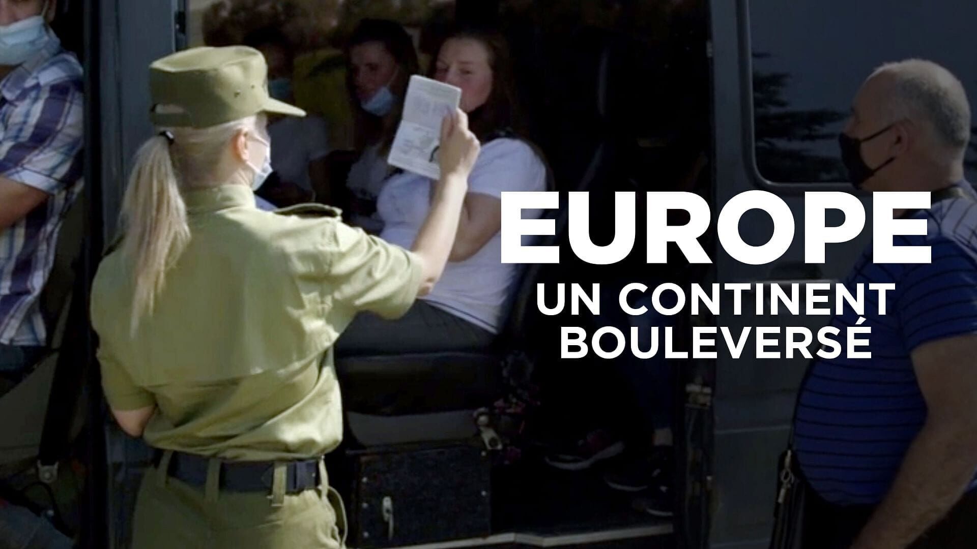 Vignette du programme télé Europe, un continent bouleversé