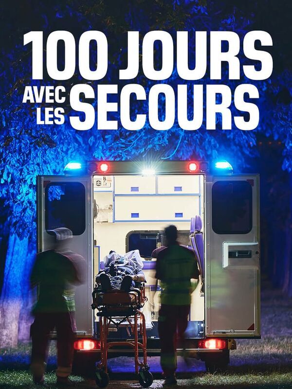 Vignette du programme télé 100 jours avec les secours