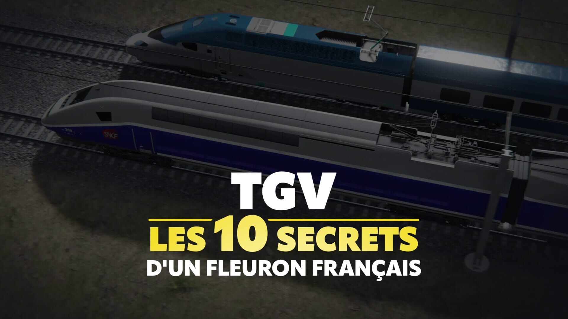 Vignette du programme télé TGV : les 10 secrets d'un fleuron français