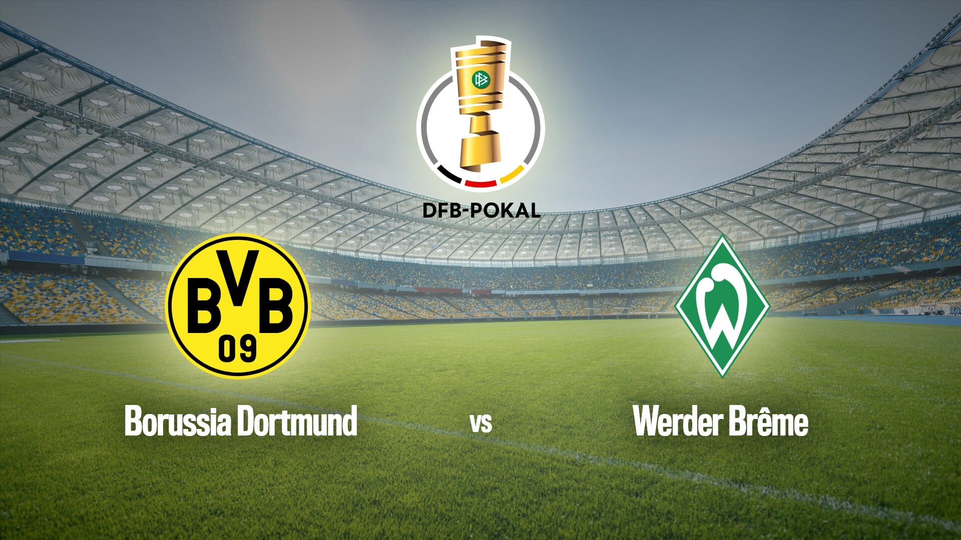 Vignette du programme télé Football : Coupe d'Allemagne | Borussia Dortmund / Werder Brême