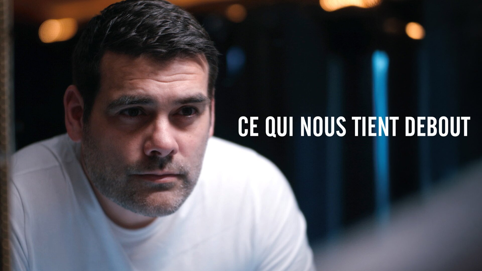 Vignette du programme télé Ce qui nous tient debout