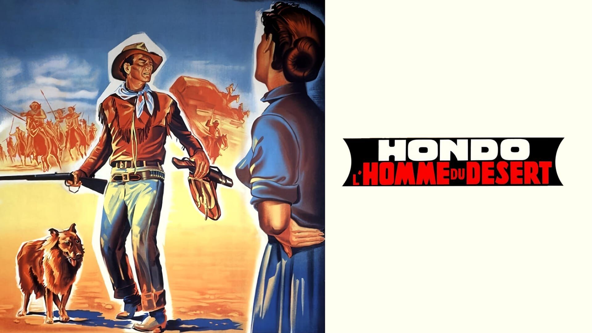 Vignette du programme télé Hondo, l'homme du désert