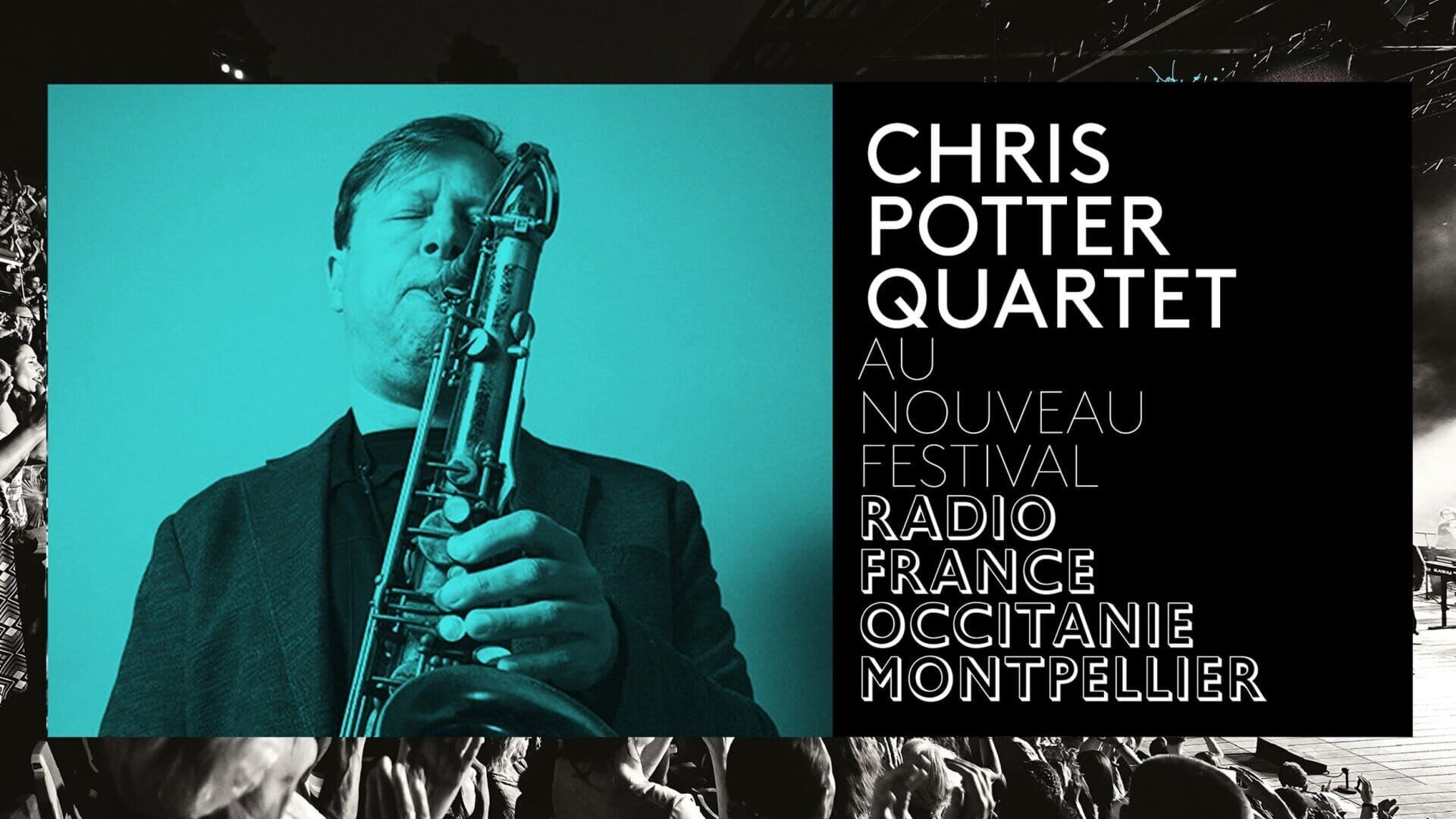 Vignette du programme télé Chris Potter Quartet