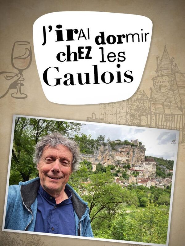 Vignette du programme télé J'irai dormir chez les Gaulois