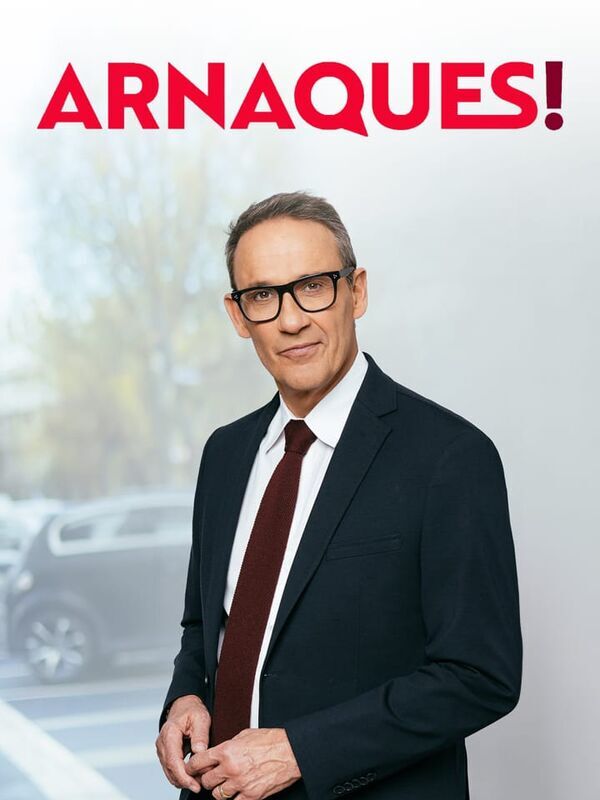 Vignette du programme télé Arnaques !