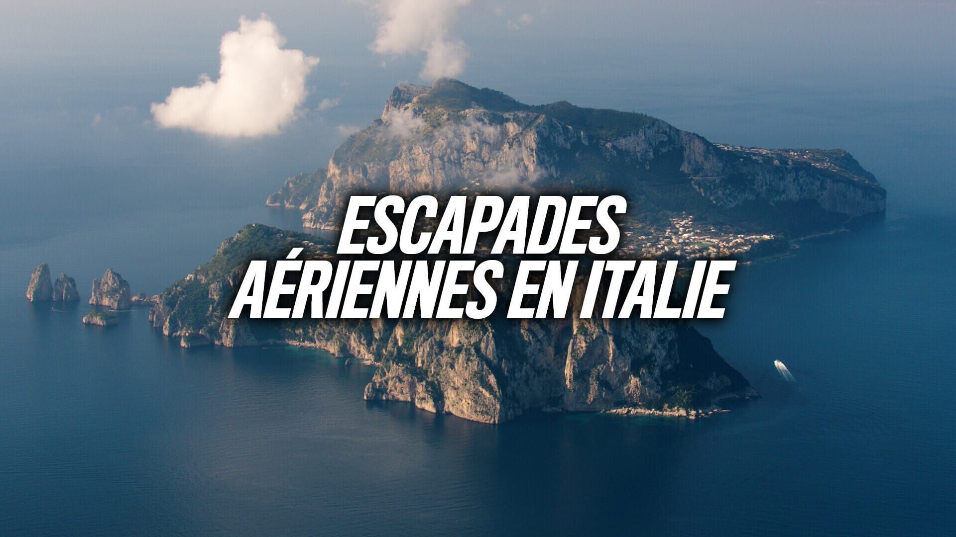 Vignette du programme télé Escapades aériennes en Italie