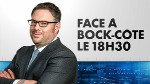 Vignette du programme télé Face à Bock-Côté Le 18h30