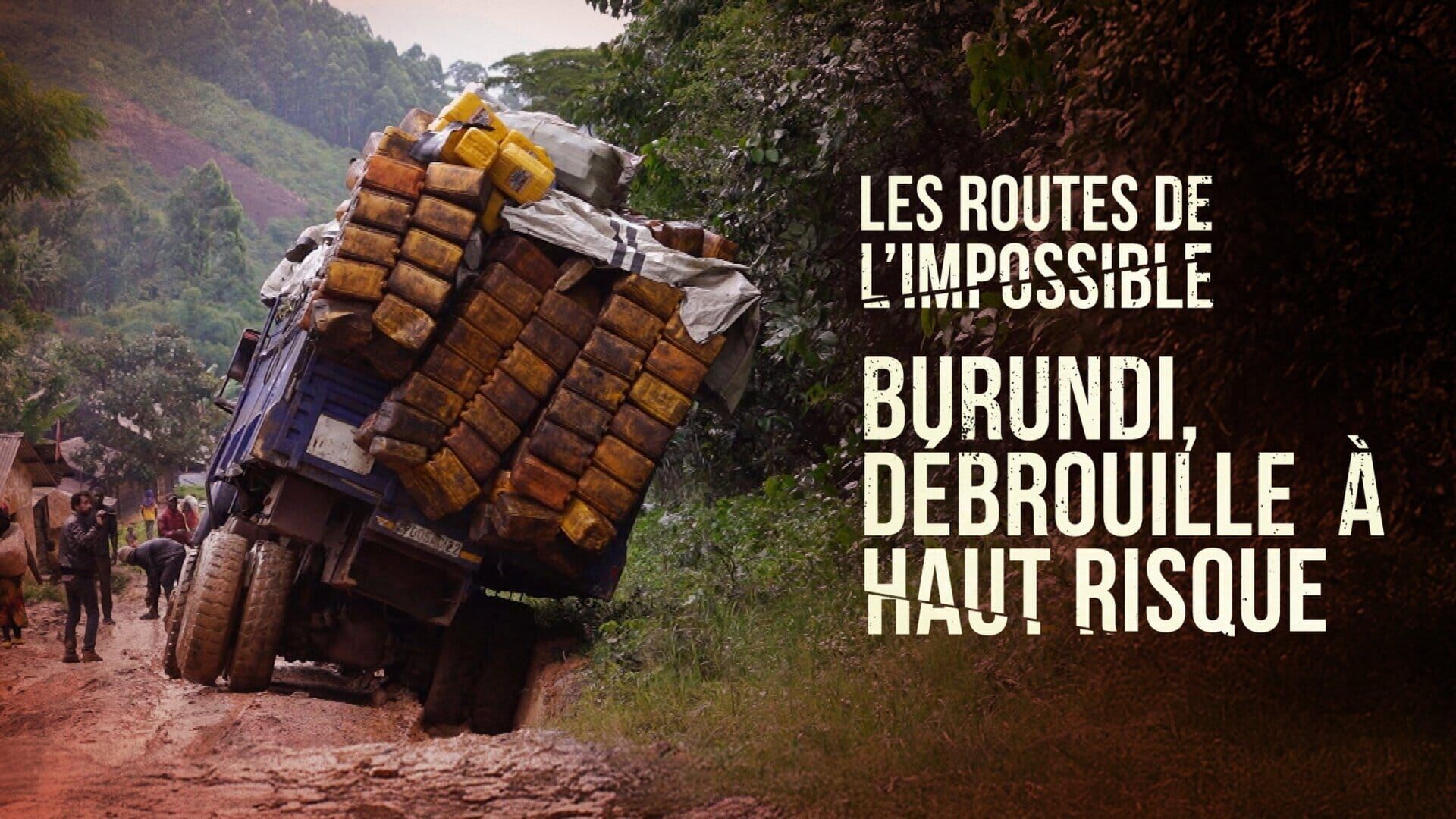 Vignette du programme télé Les routes de l'impossible