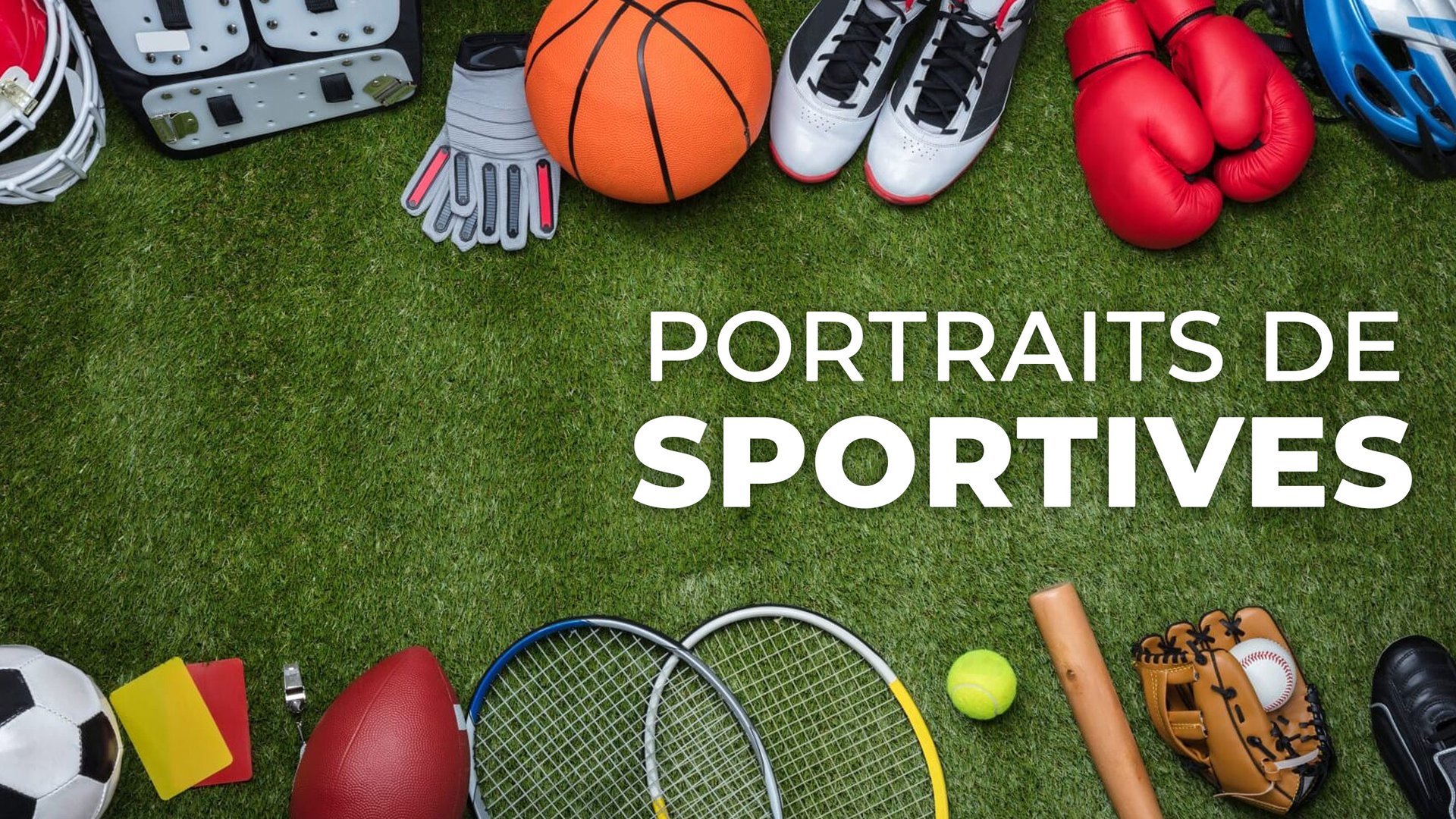 Vignette du programme télé Portraits de sportives - S01E32
