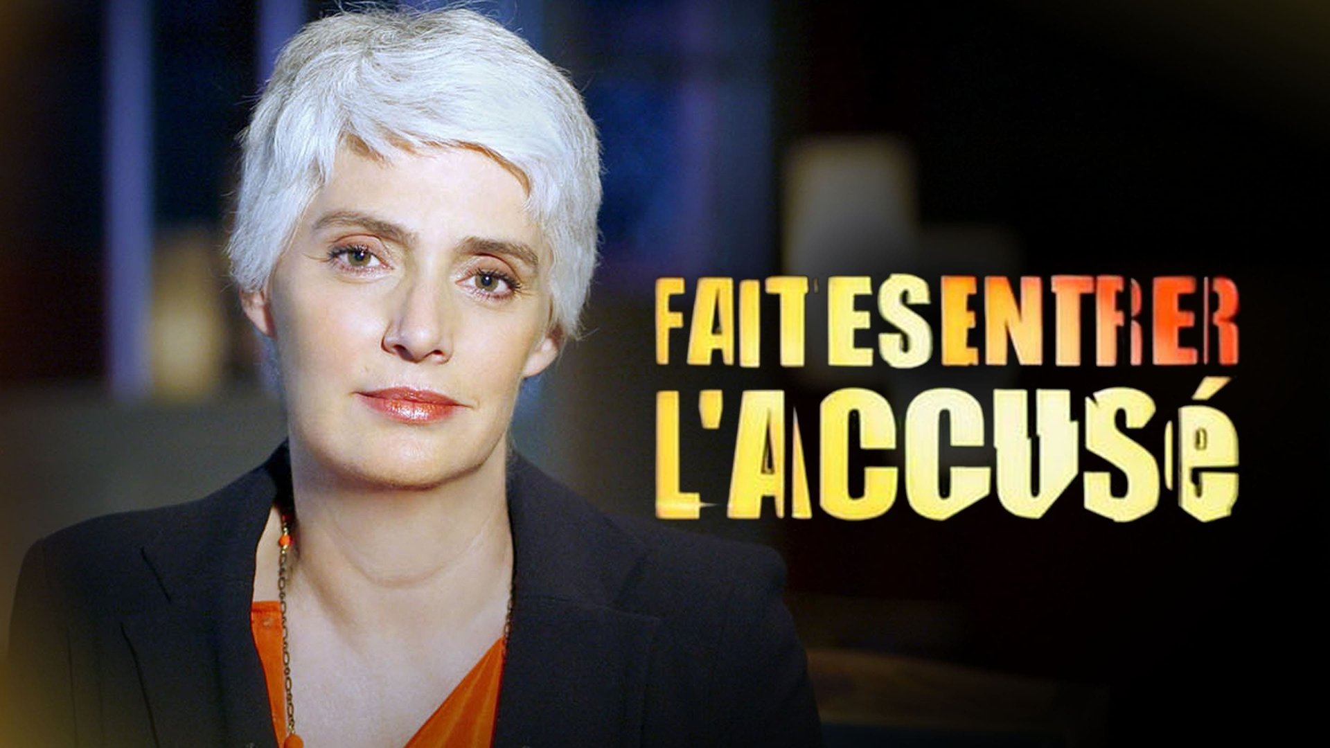 Vignette du programme télé Faites entrer l'accusé