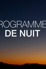 Vignette du programme télé Programmes de la nuit