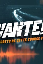 Vignette du programme télé Wanted, les secrets de cette course folle